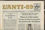 L'anti-89 - n°11-Septembre 1988-Sommaire: Même le 9 thermidor n'a pas arrêté le massacre des prêtres du Morbihan- Le nombre et la foi-Les ...
