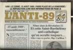 L'anti-89 - n°20- Mai 1989-Sommaire: 1989: le crime. 15 aout 1989: Paris place de la Concorde: la réparation - Et cette saint-Barthélémy ...