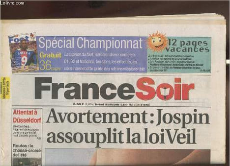 France-Soir - Vendredi 28 Juillet 2000-Sommaire: Avortement: Jospin assouplit la loi Veil- L'enquête se focalise surles ailettes des la turbine qui ...