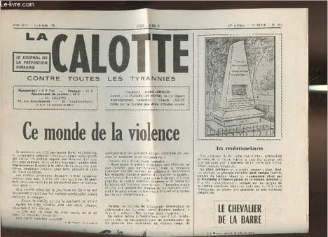 La calotte n°185-42e année Mai 1972-Sommaire: Ce monde de la violence- Le chevalier de la barre- Le prix de la moral- Ecuries à nettoyer- Laïcité ...