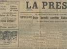La presse n°4621, 92e année- Lundi 10 octobre 1927-Sommaire: Grave incendie carrefour Chateaudun- Parlons théâtre- Une rafle monstre cette nuit- Le ...