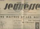 Jeunesse n°27, 3e année- 15 Novembre 1936- Sommaire:Leurs maitres et les notres- La victoire sans tête- Les lçons de l'Histoire- Impressions ...