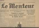 Le menteur n°26- Jeudi 28 Septembrte 1933-Sommaire: Les scadaleux tripotages du barreau, comment et pourquoi furent choisis les défenseurs de la ...