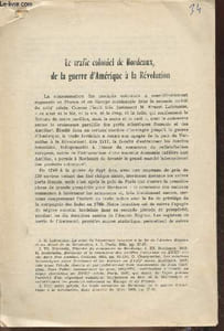 Extrait/ Le trafic colonial de Bordeaux de la guerre d'Amérique à la Révolution