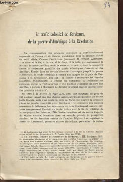 Extrait/ Le trafic colonial de Bordeaux de la guerre d'Amérique à la Révolution. Butel P.