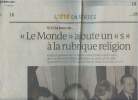 Extrait du Monde - L'été en série- Du Mercredi 30 Juillet 2014-Sommaire: Le monde ajoute un s à la rubrique religion par Ariane Chemin-Face aux eau ...