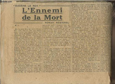 L'ennemi de la mort- roman régional/publié dans un journal partie n°1 à 73 (complet)