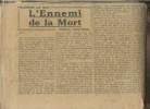 L'ennemi de la mort- roman régional/publié dans un journal partie n°1 à 73 (complet). Le Roy Eugène