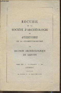 La défense navale de Bordeaux en 1793-1794- Recueil de la société d'archéologie et d'Histoire de la Charente-Maritime et section archéologique de ...