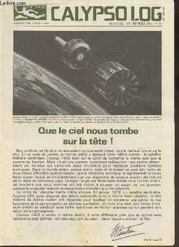Calypso Log n°11- Février 1983-Sommaire: Que le ciel nous tombe sur la tête-Nouvelles de la fondation- La mine d'or de Palmeira- Les effets du mercure ...