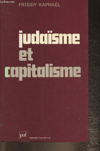 Judaïsme et capitalisme- Essai sur la controverse entre Max Weber et Werner Sombart