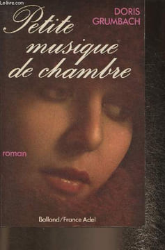 Petite musique de chambre. Grumbach Doris