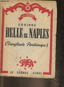 "Corine Tome II: Belle de Naples(Sanglante Parthénope) (Collection ""La grande Ourse"")"