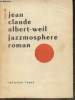 Jazzmosphère. Albert-Weil Jeau-Claude