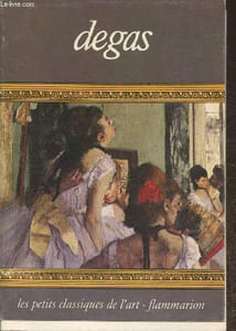 "Degas (Collection ""Le petits classiques de l'art"")"