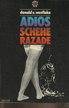 Adios Schehe Razade. Westlake Donald E.