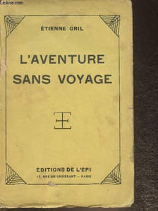 L'aventure sans voyage