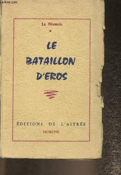 Le bataillon d'Eros. Le Nismois