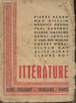 "Littérature Premier volume-Sommaire: Sur le seuil du monde par Pierre Béarn- Les naufragés du ""Neptune"" par Max Dietlin- Le sonneur de bien-aller ...