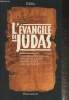 L'évangile de Judas du Codex Tchacos. Kasser Rodolphe, Meyer Marvin, Wurst Gregor