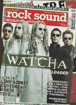 Rock Sound n°114- Juin 2003-Sommaire: Watcha reloaded- Deftones- Sepultura- The thrills- Emo-glam tour- Blood Brothers- Black is back- Chimaira- Etc.. ...