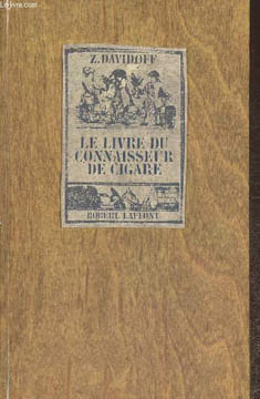 Le livre du connaiseur de cigare. Davidoff Z., Lambert Gilles