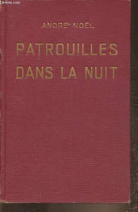 Patrouilles dans la nuit