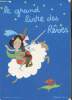 Le grand livre des rêves. Laurent Nathalie, Bravi Soledad