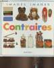 Contraires. Collectif
