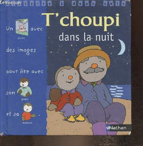 T'choupi dans la nuit