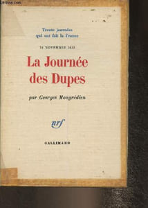 10 Novembre 1630- La journée des Dupes