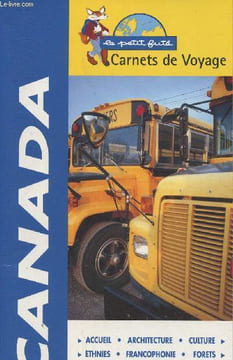 Carnets de voyage le petit futé- Canada. Auzias Dominique, Labourdette Jean-Paul