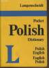Langenscheidt's Pocket Polish dictionnary- English-Polish/Polish -English. Grzebienjowski Tadeusz
