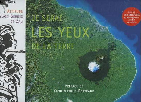 Je serai les yeux de la terre. Serres Alain