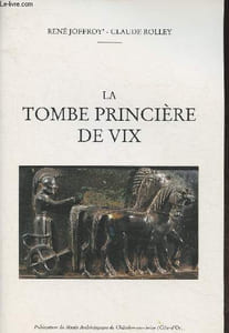 La tombe princière de VIX