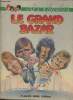 Les Charlots- Le grand bazar (D'après le film de Claude Zidi). Zidi Claude, Beller Georges, Fabre Michel