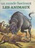 "Les animaux (Collection ""un monde fascinant"")". Duflos Solange, Pellerin Pierre, Plantain P.Henry