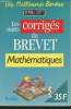 Les corrigés des sujets du Brevet- Mathématiques 1991 (Session 1990). Such Simone, Gallicé Aleth