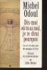 Dis-moi où tu as mal, je te dirai pourquoi- Eléments Psychoénergétique. Odoul Michel