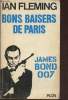 Bons baisers de Paris- James Bond 007. Fleming Ian