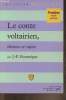 Le conte voltairien, thèmes et sujets- 1re toutes sections.. Roumégas J.-P.