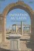 Initiation au Latin - Civilisation et langue. Gorini R., Grimal P., Grunenwald J.