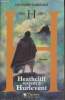 H. Histoire de Heathcliff de retour à Hurlevent- roman. Haire-Sargeant Line