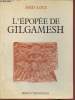 L'épopée de Gilgamesh- Texte établi d'après les fragments sumériens, babyloniens, assyriens, hittites et hourites. Azrié Abed, Gilgamesh