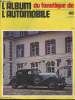 L'album du fanatique de l'automobile n°48- Juin 1972-Sommaire: Paris-Bordeaux par P. Delacourt- Les 24 heures 1933 par Cohin- La Jaguar SS II par Ph. ...