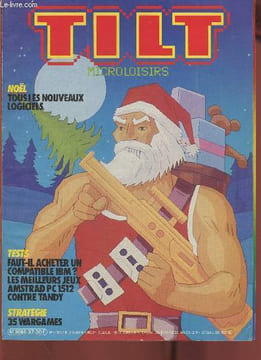 Tilt microloisirs n°37- Décembre 1986-Sommaire:Les informations exclusives- La sélection des meilleurs logiciels de Noël*- Trailblazer, un des ...