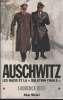 "Auschwitz- Les Nazis et la ""Solution finale"".". Rees Laurence