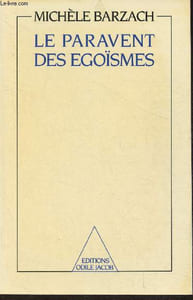Le paravent des égoïsmes