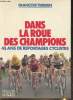 Dans la roue des champions- 45 ans de reportages cyclistes. Terbeen François