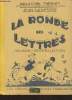 La ronde des lettres- syllabaire et premières lectures 1er Livret. Sauvestre Jean